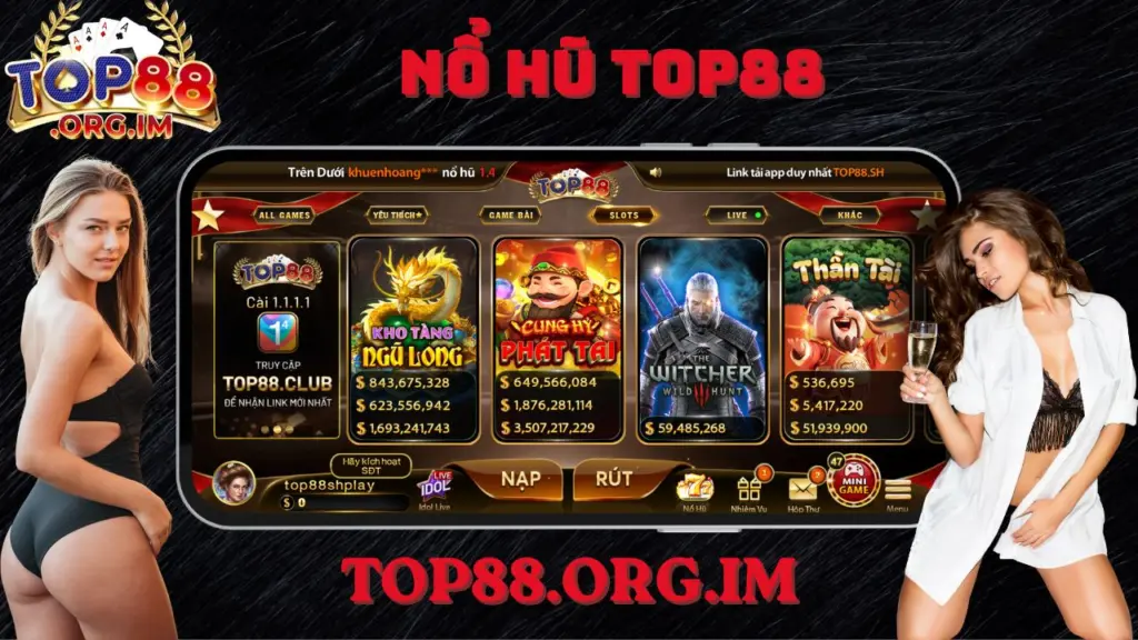 Nổ Hũ Top88