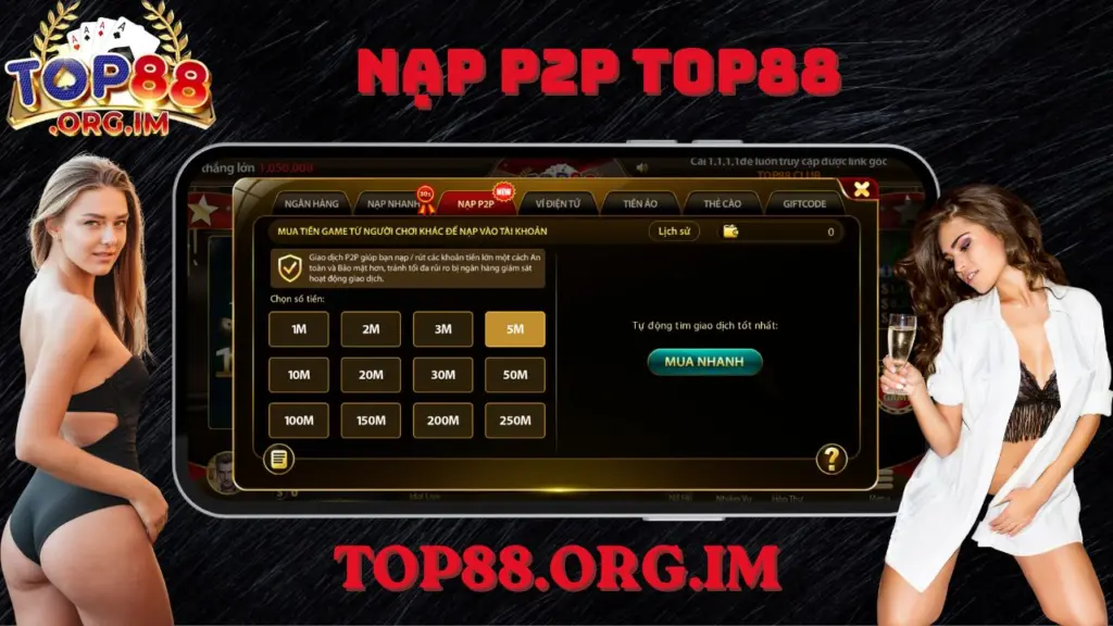 NẠp p2p Top88