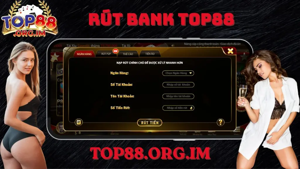 Rút Bank Top88