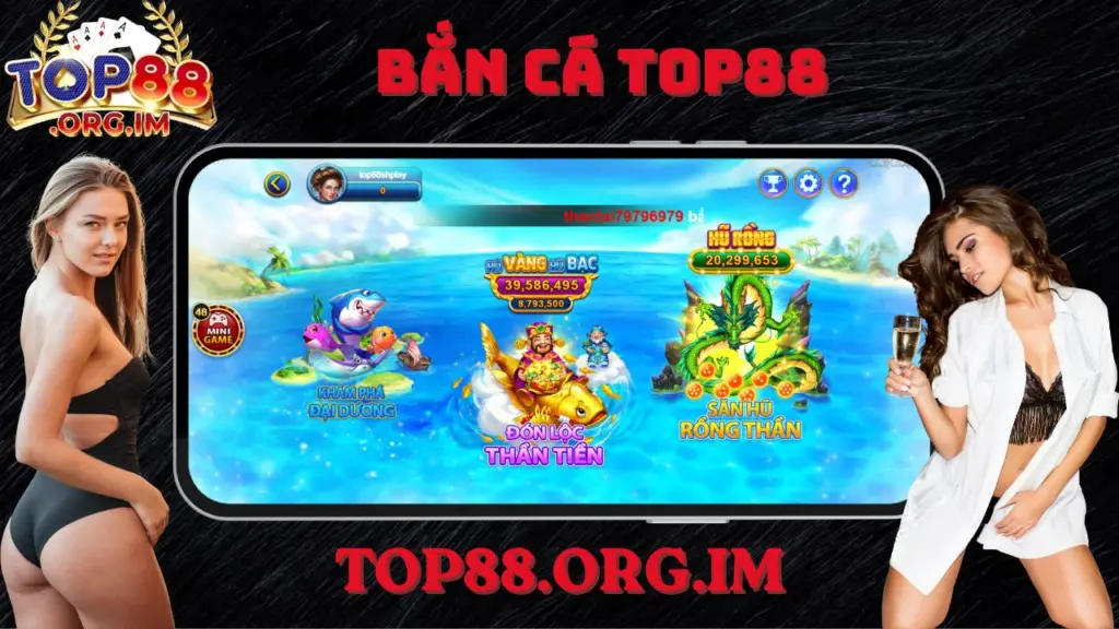 Bắn Cá Top88